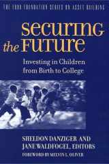 Securing the Future Investing in Children From Birth to College cover image