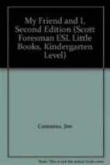 My Friend and I, Second Edition (Scott Foresman ESL Little Books, Kindergarten Level) cover image