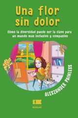 Una flor sin dolor (Spanish Edition) cover image