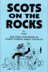Scots on the Rocks The First Wee Books of Worst Vessel Jokes and Puns cover image