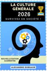 La culture générale: Survivez en société (French Edition) cover image