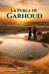 La Perla de Garhoud (Spanish Edition) cover image