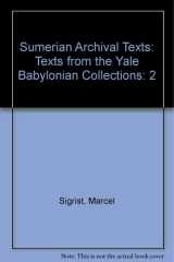 Texts from the Yale Babylonian Collections: Vol. 2, Part 1 (Pata Issues in Tourism Series) cover image