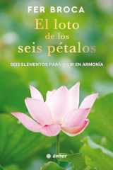 El Loto de Los Seis Pétalos / The Six-Petaled Lotus cover image