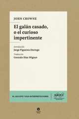 El galán casado, o el curioso impertinente (Spanish Edition) cover image