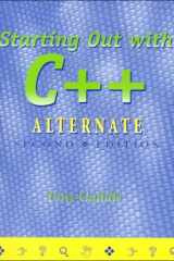 Starting Out With the C++ (2nd Alternate Edition) cover image