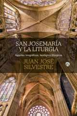 San Josemaría y la liturgia: Apuntes biográficos, teológicos-litúrgicos cover image