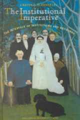 The Institutional Imperative: The Interface of Institutions and Networks cover image