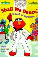 Shall We Dance? A Book of Opposites cover image