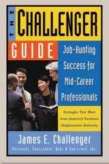 The Challenger Guide Job-Hunting Success for Mid-Career Professionals cover image