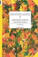 Sonatinen-Album Eine Sammlung 21 Wertvoller und Beliebter Sonatinen. Band 1. Für Klavier. cover image