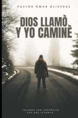 Dios llamo y yo camine - palabra con propòsito voz que levanta cover image