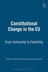 Constitutional Change in the EU From Uniformity to Flexibility cover image