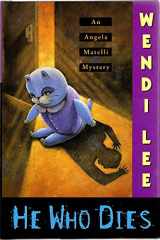He Who Dies An Angela Matelli Mystery cover image