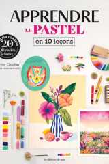 Apprendre le pastel en 10 leçons cover image