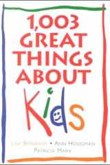 1,003 Great Things about Kids cover image