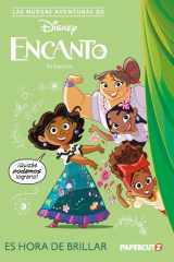 Las Nuevas Aventuras de Encanto Vol. 1: Es Hora De Brillar The New Adventures of Encanto Vol. 1 (Spanish Language Edition) cover image