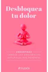 Desbloquea Tu Dolor / Unlock Your Pain cover image