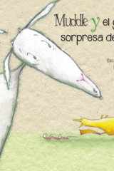 Muddle y el Gusano Sorpresa / Muddle and Mo's Worm Surprise cover image