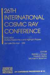 26th International Cosmic Ray Conference ICRC XXVI, Invited Rapporteur, and Highlight Papers, Salt Lake City, Utah, USA 17-25 August 1999 cover image