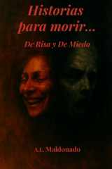 Historias Para Morir... - De Risa Y De Miedo cover image
