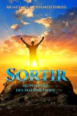 Sortir du pouvoir des malédictions (French Edition) cover image