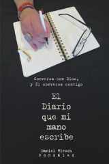 El Diario que mi mano escribe Conversa con Dios y El conversa contigo cover image