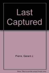 The Last Captured cover image