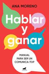 Hablar y Ganar. Manual para Ser un Comunica-Top / You Speak, You Win cover image