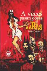 A veces pasan cosas raras (Spanish Edition) cover image