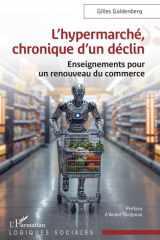 L'hypermarché, chronique d'un déclin - Enseignements pour un renouveau du commerce cover image