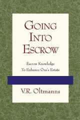 Going Into Escrow cover image