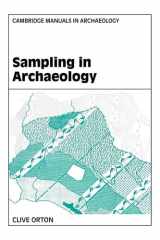 Sampling in Archaeology (Cambridge Manuals in Archaeology) cover image