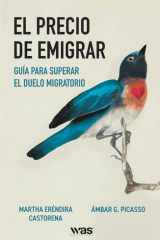 El precio de emigrar: Guía para superar el duelo migratorio (Spanish Edition) cover image