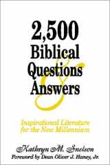 2,500 Biblical Questions & Inspirational Literature for the New Millenium cover image