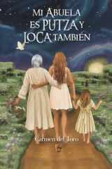 Mi Abuela Es Putza Y Loca También cover image