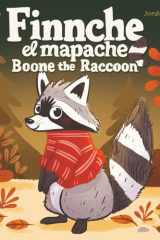 Finnche el Mapache - Boone the Racoon cover image