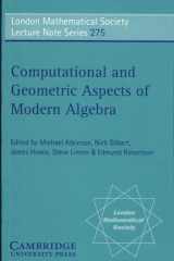 Computational and Geometric Aspects of Modern Algebra cover image