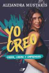 Yo creo: Creer, crear y emprender (Spanish Edition) cover image