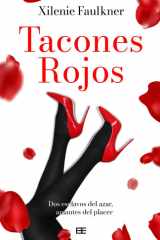 Tacones Rojos: Dos esclavos del azar, amantes del placer (Spanish Edition) cover image