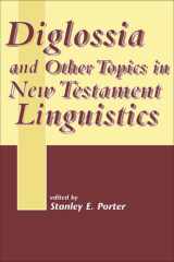 Diglossia and Other Topics in New Testament Linguistics cover image