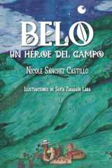Belo: un héroe del campo (Spanish Edition) cover image