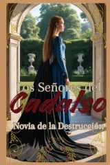 Los Señores del Cadalso: Novia de la Destrucción (Spanish Edition) cover image