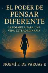 EL PODER DE PENSAR DIFERENTE la formula para una vida extraordinaria cover image
