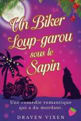 Un Biker Loup-Garou sous le Sapin - Comédie romantique fantastique de Noël cover image