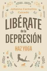 Libérate de la Depresión: Haz Yoga / Free Yourself from Depression cover image