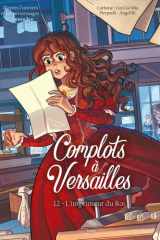 Complots à Versailles - Tome 12 L'imprimeur du Roi (12) cover image