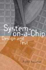 System-on-a-Chip: Design and Test cover image