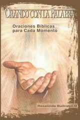 Orando con la Palabra - Oraciones Bíblicas para Cada Momento cover image