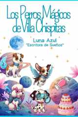 Los Perros Mágicos de Villa Chispitas cover image